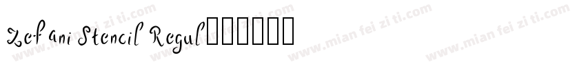 Zefani Stencil Regul字体转换